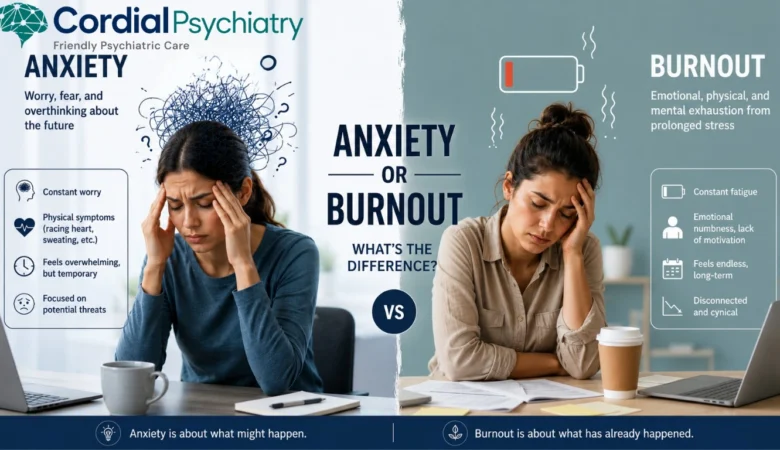 Anxiety or Burnout: What’s the Difference?
