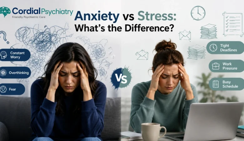 Anxiety vs Stress: What’s the Difference?