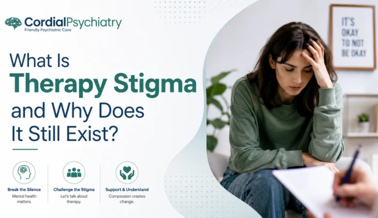 What Is Therapy Stigma and Why Does It Still Exist?